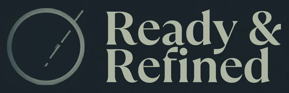 Ready & Refined, Skilled people. Calmer homes.